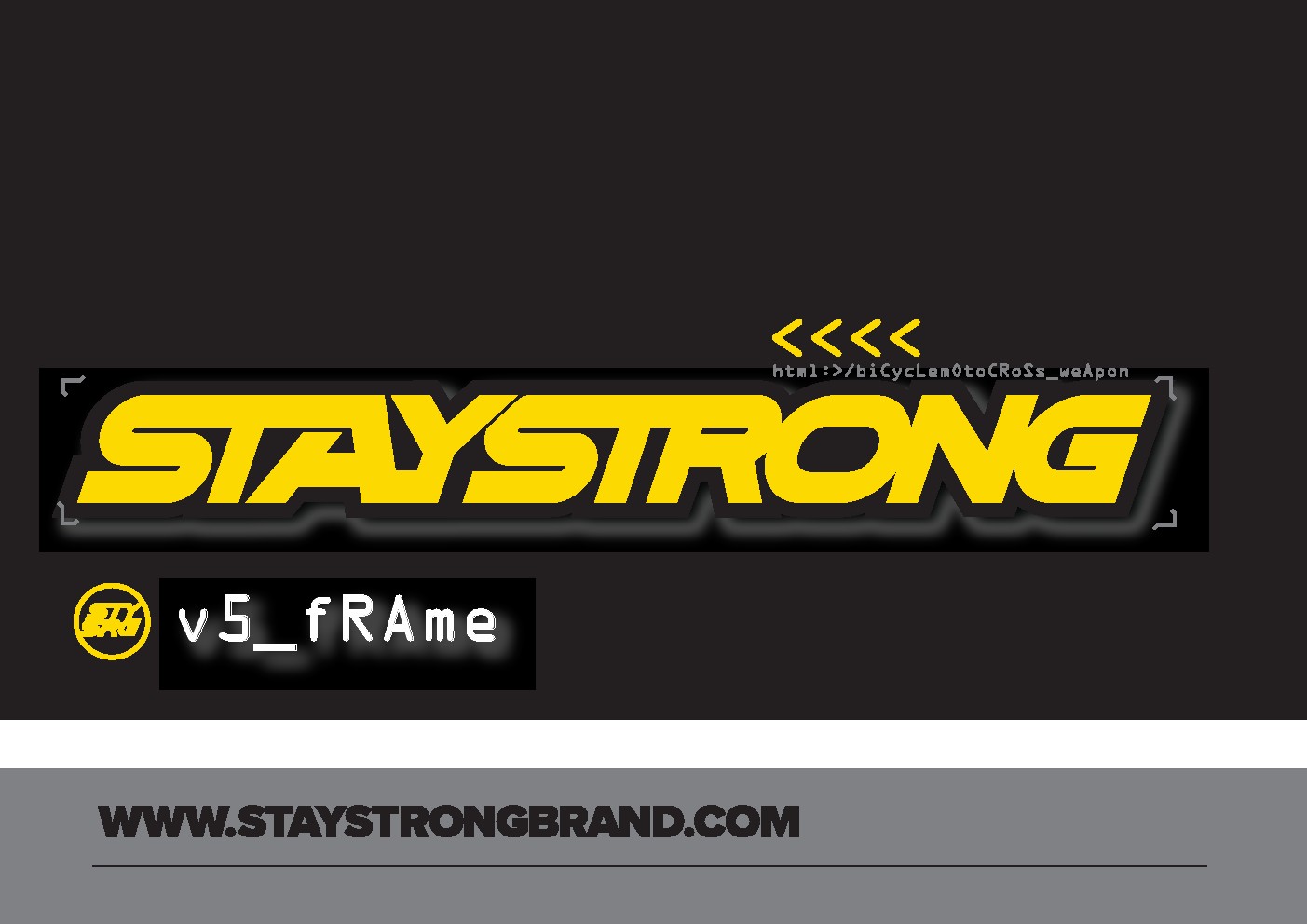 ALL NEW STAY STRONG V5 FRAME COMING !